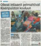 News paper articles about the Metis-Wabanaki tour organized by Nuortenmaa (Young People's Planet) in Finland's schools.