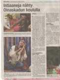 News paper articles about the Metis-Wabanaki tour organized by Nuortenmaa (Young People's Planet) in Finland's schools.